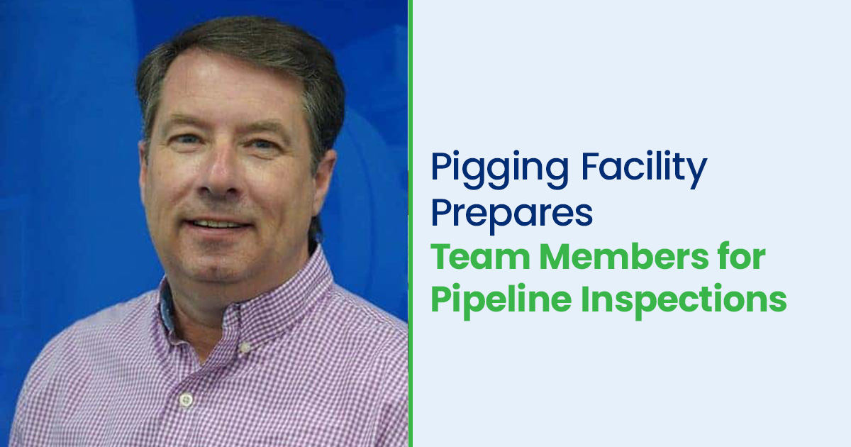 One-of-a-kind pigging facility prepares team members for pipeline inspections